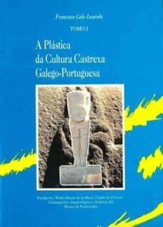 plastica da cultura castrexa galego portuguesa-9788487819667