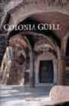 colonia guell (castellano)-josep padro-9788488811967