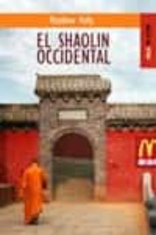 el shaolin occidental-matthew polly-9788489624467