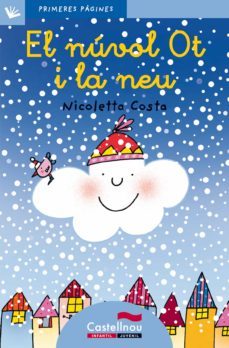 el nuvol ot i la neu-nicoletta costa-9788489625167