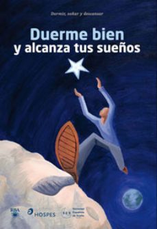 duerme bien y alcanza tus sueños-carlos alvarez-ana ibarra-9788489662667