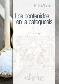 los contenidos en la catequesis-emilio alberich sotomayor-9788490230367