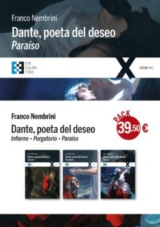 pack dante, poeta del deseo (incluye: infierno + paraiso + purgatorio)-franco nembrini-9788490551967