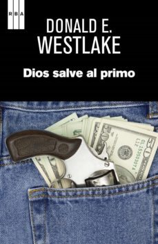 dios salve al primo (ebook)-donald westlake-9788490561867
