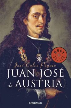 juan jose de austria-jose calvo poyato-9788490626467
