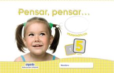 pensar y pensar. matemáticas infantil 5 años.-9788490673867
