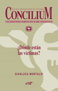 ¿dónde están las víctimas? concilium 358 (2014) (ebook)-gianluca montaldi-9788490730867
