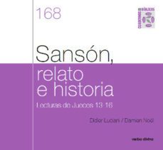 sanson, relato e historia. lecturas de jueces 13-16-damien noel-9788490731567