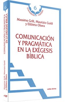 comunicacion y pragmatica en la exegesis biblica-9788490733967