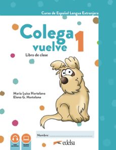 colega vuelve 1 (a1.1) libro del alumno-9788490817667