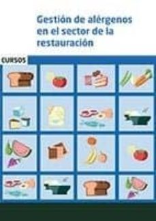 gestion de alergenos en el sector de la restauracion-9788490847367