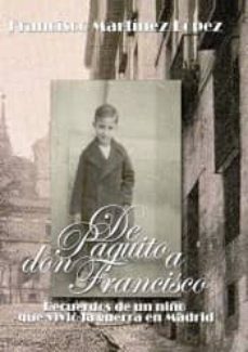 de paquito a don francisco-9788490856567