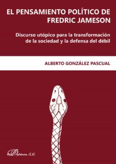 el pensamiento politico de fredric james-alberto gonzalez pascual-9788490858967