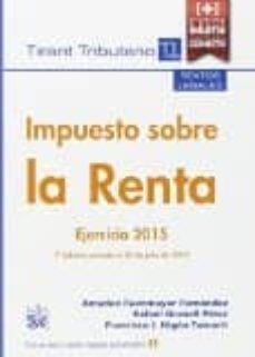 impuesto sobre la renta ejercicio 2015 7ª edicion-9788490869567