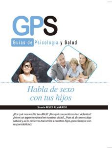 habla de sexo con tus hijos-sirenia reyes alvarado-9788490887967