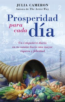 prosperidad para cada dia-julia cameron-9788491111467
