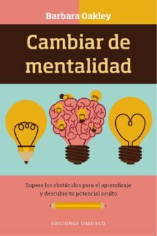 cambiar de mentalidad (ebook)-barbara oakley-9788491113867