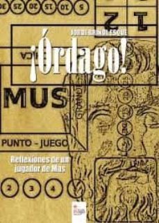 aordago! reflexiones de un jugador de mus-9788491157267