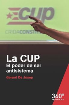 la cup: el poder de ser antisistema-gerard de josep-9788491167167