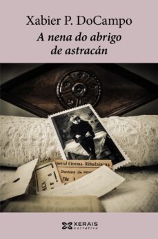 a nena do abrigo de astracan-xabier p. docampo-9788491212867