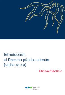 introduccion al derecho publico aleman (siglos xvi-xxi)-9788491232667