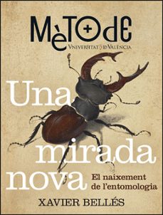 una mirada nova. el naixement de l entomologia-9788491334767