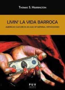 livin' la vida barroca (ebook)-thomas s. harrington-9788491341567