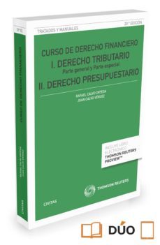curso de derecho financiero: i. derecho tributario (parte general y parte especial) ii. derecho presupuestario (20ª ed.)-9788491358367