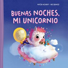 buenas noches, mi unicornio-katja richert-9788491458067