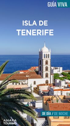 isla de tenerife 2023 (2ª ed.) (guia viva)-mario hernandez bueno-9788491586067