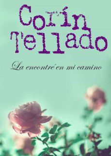 la encontre en mi camino (ebook)-9788491622567
