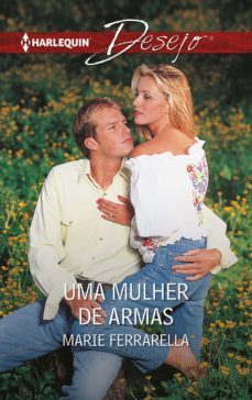 uma mulher de armas (ebook)-marie ferrarella-9788491706267