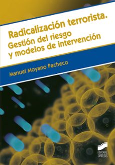 radicalizacion terrorista-manuel moyano pacheco-9788491713067