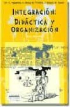 integracion: didactica y organizacion-9788492304967