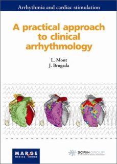 a practical approach to clinical arrhythmology-l. mont-j brugada-9788492442867