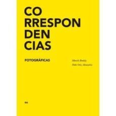correspondencias fotograficas-marcelo brodsky-pablo ortiz monasterio-9788492480067