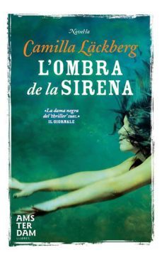 l'ombra de la sirena-camilla lackberg-9788492941667