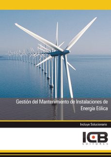 gestión del mantenimiento de instalaciones de energía eólica-mª dolores perez rodriguez-9788492980567