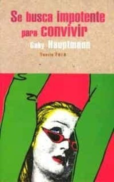 se busca impotente para convivir-9788493048167