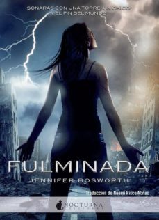 fulminada-jennifer bosworth-9788493975067