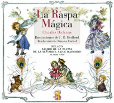la raspa magica-charles dickens-9788493979867