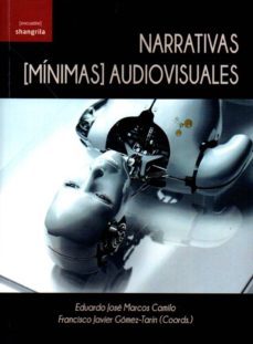 narrativas (minimas) audiovisuales-9788494175367