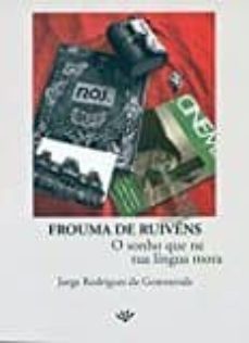frouma de ruivens: o sonho que na tua lingua mora-9788494341267