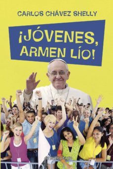 ajovenes, armen lio!-carlos chavez shelly-9788494385667