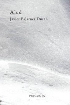 alud-javier fajarnes duran-9788494519567