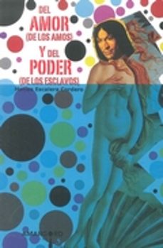 del amor (de los amos) y del poder (de los esclavos)-9788494520167