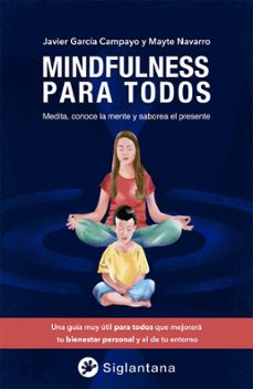 mindfulness para todos-javier garcia campayo-mayte navarro-9788494595967