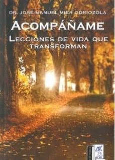 acompañame-jose manuel mier odriozola-9788494603167