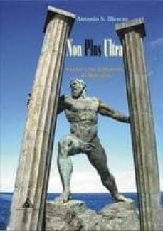 non plus ultra: asalto a las columnas de hercules-antonio s. illescas-9788494627767