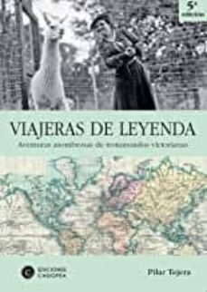 viajeras de leyenda-pilar tejera-9788494689567